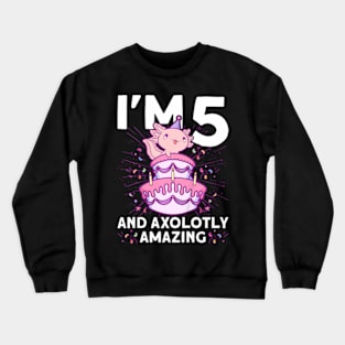 Axolotl Party Cute 5Th Birthday Crewneck Sweatshirt
